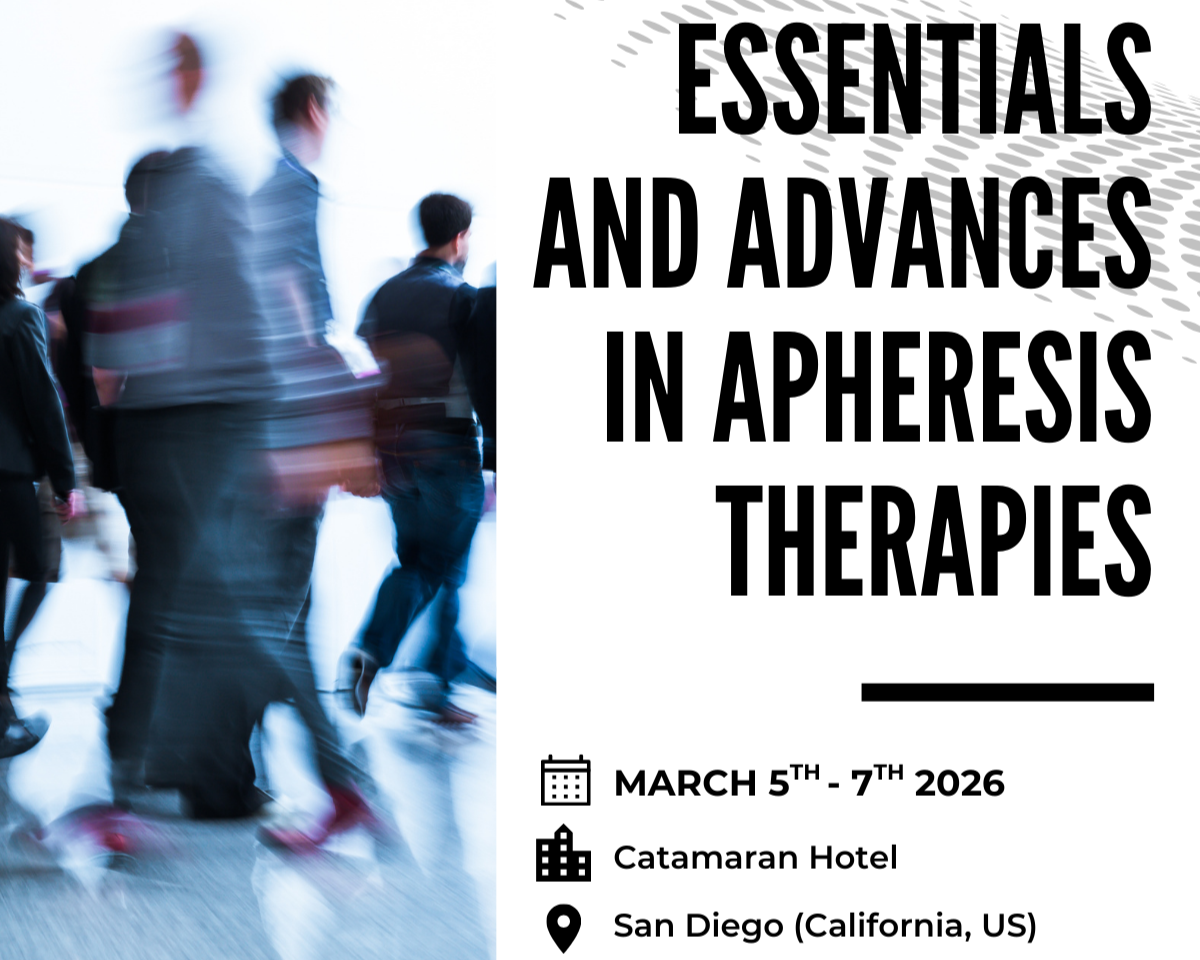Essentials & Advances in Apheresis...